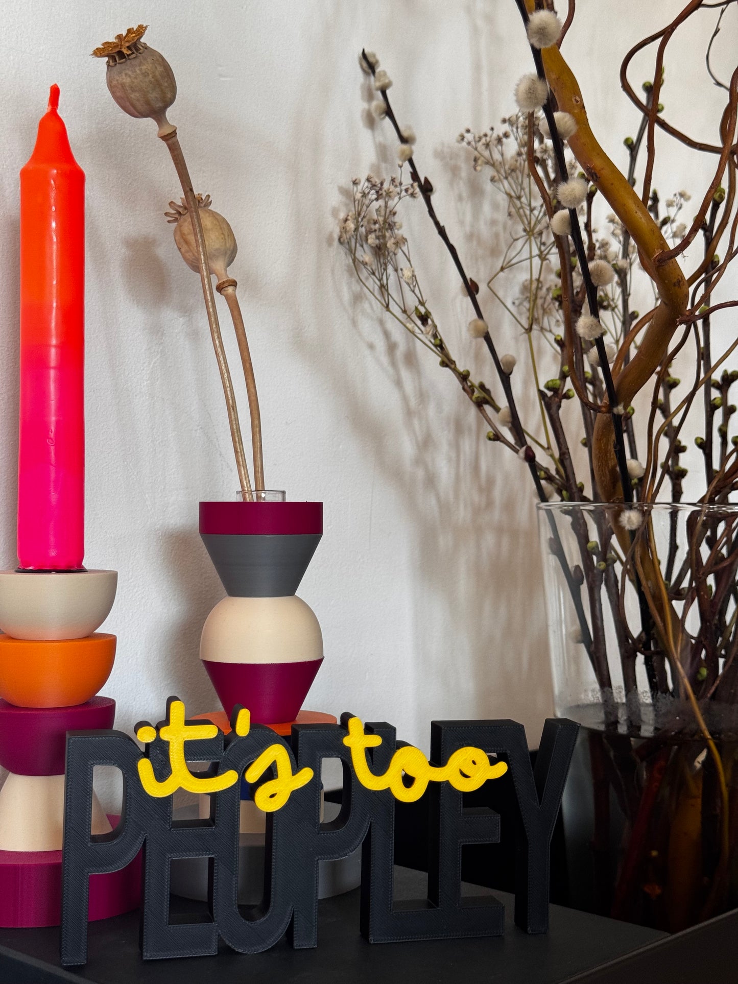 Deko Schriftzug "It's too peopley"