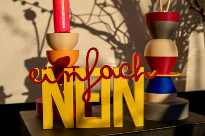 Deko Schriftzug "Einfach nein"