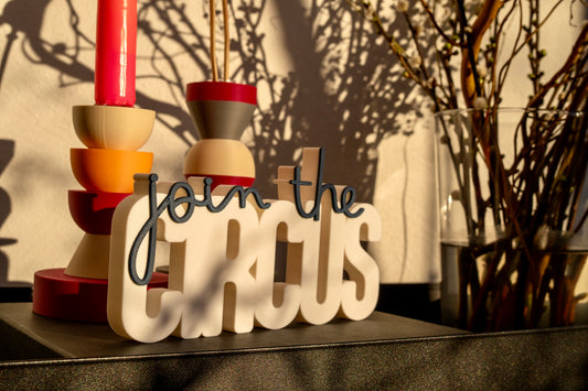 Deko Schriftzug "join the circus"