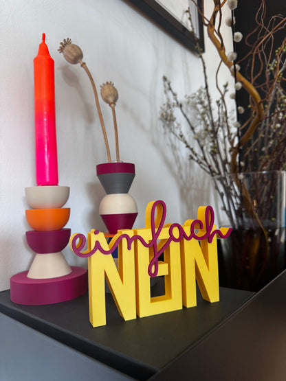 Deko Schriftzug "Einfach nein"