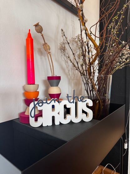 Deko Schriftzug "join the circus"