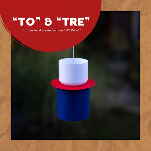 Topper "TO" für Austausch Lampenschirm "TROMSØ"